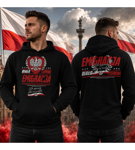 BLUZA Z KAPTUREM EMIGRACJA